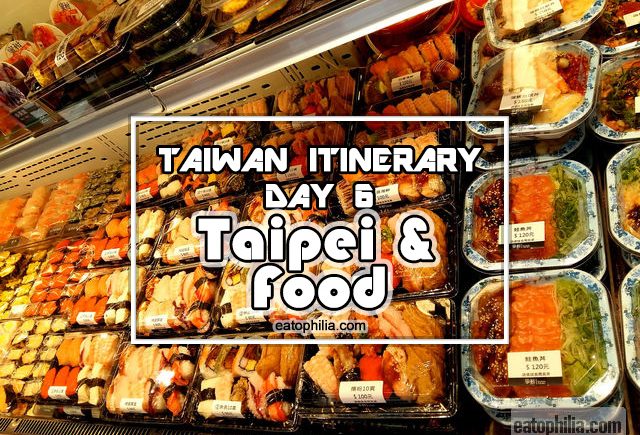 Taipei Travel Itinerary